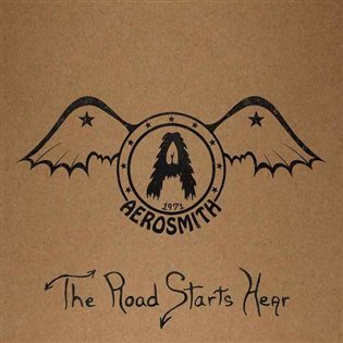 Aerosmith : 1971 - Road Starts Hear LP - Aerosmith