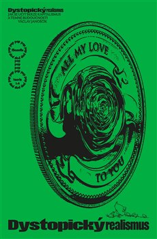 Dystopický realismus? Jak se učit skrze kapitalismus a temné budoucnosti koupíte na Kosmas.cz