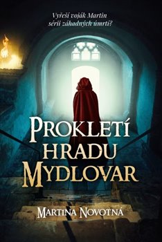 Prokletí hradu Mydlovar koupíte na Kosmas.cz