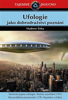 Ufologie jako dobrodružství poznání koupíte na Kosmas.cz