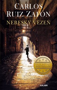 Nebeský vězeň - Carlos Ruiz Zafón