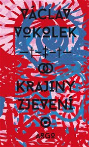 Krajiny zjevení - Václav Vokolek