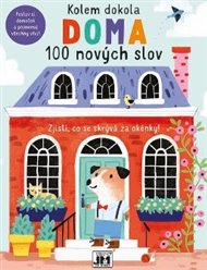 Kolem dokola - Doma - 100 nových slov