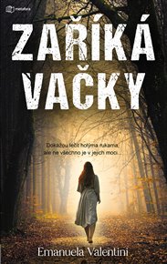 Zaříkávačky: Dokážou léčit holýma rukama, ale ne všechno je v jejich moci... - Emanuela Valentini