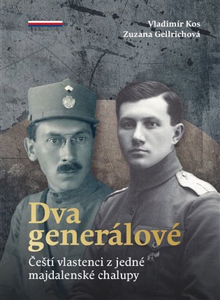 Dva generálové - Vladimír Kos, Zuzana Gellrichová