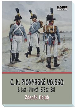 C.K. Pionýrské vojsko - 8. část koupíte na Kosmas.cz