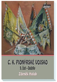 C.K. Pionýrské vojsko - 9. část koupíte na Kosmas.cz