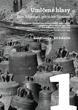 Umlčené hlasy 1.-3.díl - Radek Lunga, Jiří Roháček