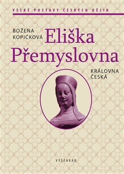 Eliška Přemyslovna koupíte na Kosmas.cz