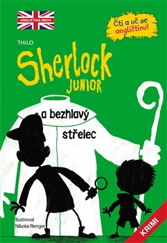Sherlock Junior a bezhlavý střelec koupíte na Kosmas.cz