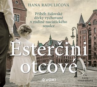 Esterčini otcové, mp3 - Hana Radulićová