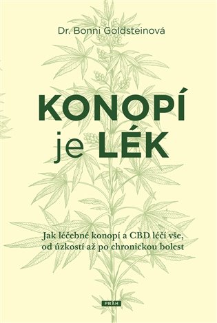 Konopí je lék - Bonni Goldsteinová