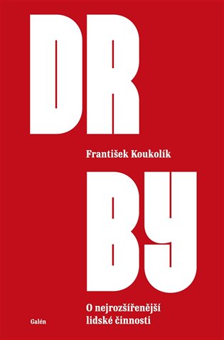 Drby - František Koukolík