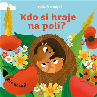 Posuň a najdi: Kdo si hraje na poli? - 