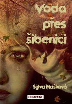 Voda přes šibenici koupíte na Kosmas.cz