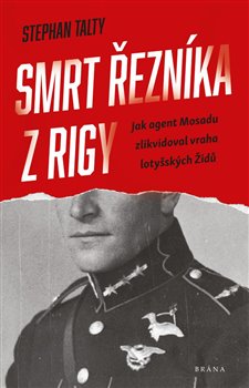 Smrt řezníka z Rigy koupíte na Kosmas.cz