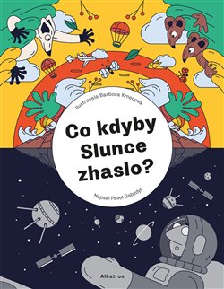 Co kdyby Slunce zhaslo? koupíte na Kosmas.cz