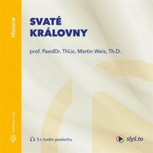 Svaté královny, mp3 - Martin Weis