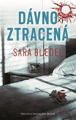 Dávno ztracená - Sara Bl&amp;#230;del