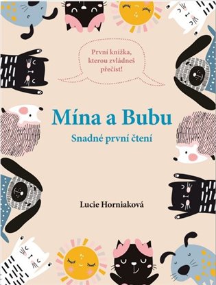 Snadné první čtení: Mína a Bubu