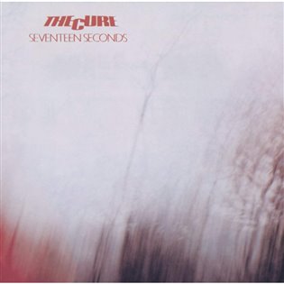 The Cure: Seventeen Seconds LP - The Cure