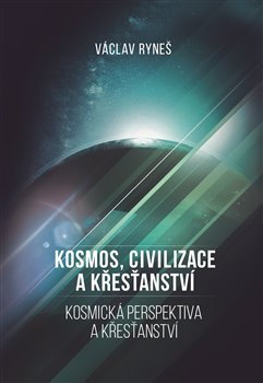 Kosmos, civilizace a křesťanství koupíte na Kosmas.cz
