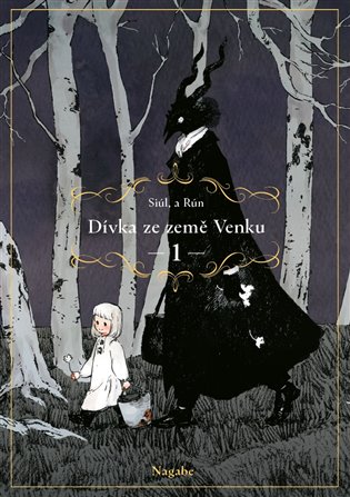 Dívka ze země Venku 1 - Nagabe