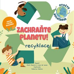 Kniha Zachraňte planetu: recyklace