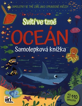 Svítí ve tmě - Oceán: Samolepková knížka - 