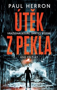 Útěk z pekla - Paul Herron