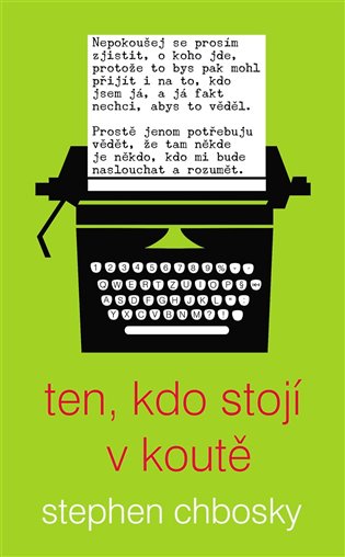 Ten, kdo stojí v koutě - Stephen Chbosky