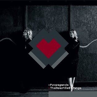 XPropaganda: The Heart Is Strange - XPropaganda