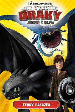 Jak vycvičit draky - Jezdci z Blpu: Černý pasažér - Simon Furman