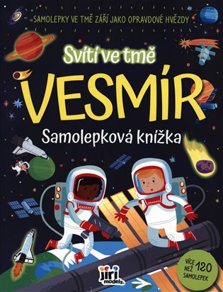 Svítí ve tmě - Vesmír