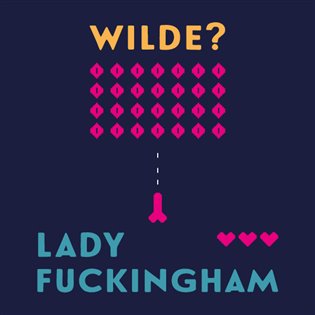 Lady Fuckingham, mp3 - Oscar Wilde