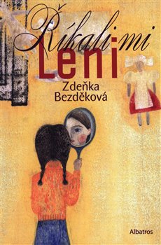 Kniha Říkali mi Leni