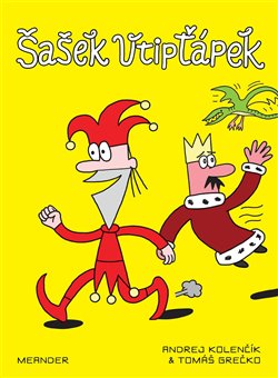 Šašek vtipťápek koupíte na Kosmas.cz