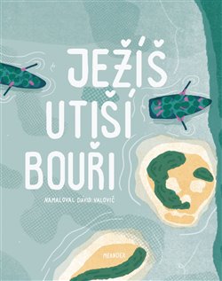 Ježíš utiší bouři koupíte na Kosmas.cz