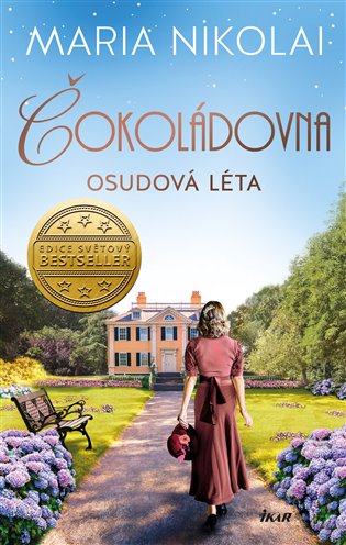 Osudová léta: Čokoládovna III - Maria Nikolai