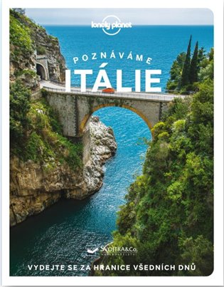 Poznáváme Itálie - Lonely Planet, 3. vydání koupíte na Kosmas.cz