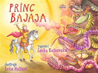 Princ Bajaja - Lenka Rožnovská