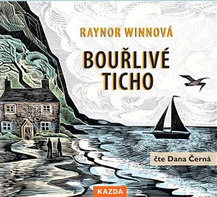 Bouřlivé ticho - Raynor Winnová