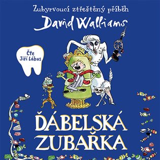 Ďábelská zubařka, mp3 - David Walliams