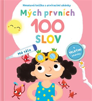 Kniha Mých prvních 100 slov Mé tělo