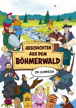 Geschichten aus dem Böhmerwald in Comics koupíte na Kosmas.cz