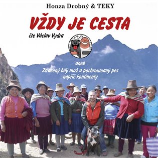 Honza Drobný &amp; TEKY: Vždy je cesta, mp3 - Honza Drobný a Teky