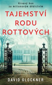 Tajemství rodu Rottových - David Glockner