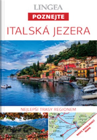 Italská jezera - Poznejte -  kolektiv autorů