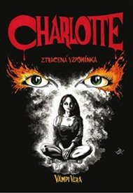 Charlotte: Ztracená vzpomínka - Vera Vampi