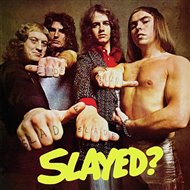 Slayed? / Deluxe -  Slade